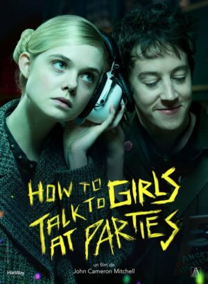 Официален постер за "Как да говорим с момичета на парти"